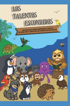 Los Talentos Escondidos (Spanish Edition)