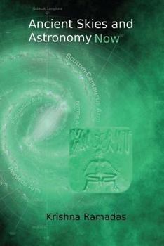 Paperback Ancient Skies and Astronomy Now: Black & White Version Book