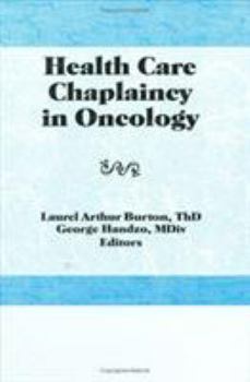 Hardcover Health Care Chaplaincy in Oncology Book