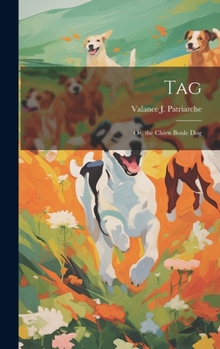 Hardcover Tag: Or, the Chien Boule Dog Book