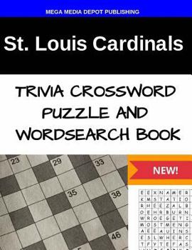 Paperback St. Louis Cardinals Trivia Crossword Puzzle and Word Search Book