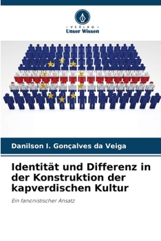 Paperback Identität und Differenz in der Konstruktion der kapverdischen Kultur [German] Book