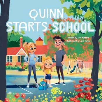 Paperback Quinn Starts School Book