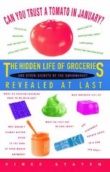 Paperback Can You Trust a Tomato in January?: The Hidden Life of Groceries and Other Secrets of the Supermarket Revealed at Last Book