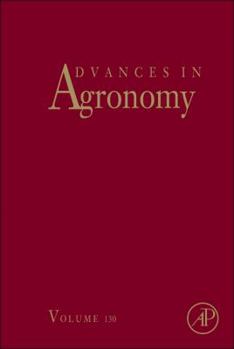 Hardcover Advances in Agronomy: Volume 130 Book