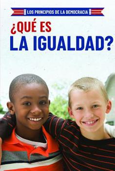 Library Binding ¿Qué Es La Igualdad? (What Is Equality?) [Spanish] Book