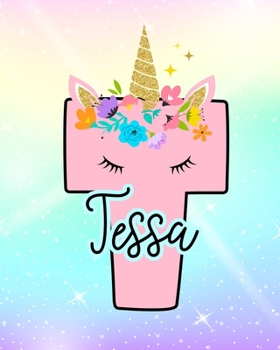 Paperback Tessa: Girls Unicorn Journal to Write In - Personalized Journal Book