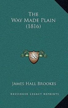 Paperback The Way Made Plain (1816) Book