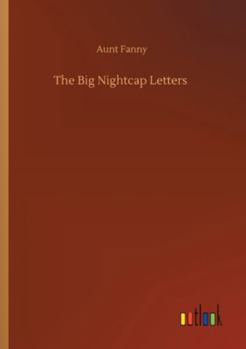 Paperback The Big Nightcap Letters Book