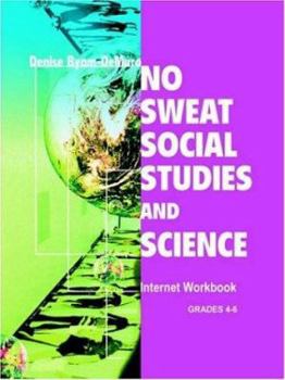 Paperback No Sweat Social Studies and Science: Internet Workbook Book