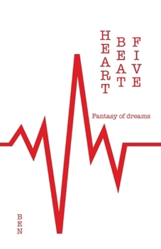 Paperback HEARTBEAT Five: Fantasy of dreams Book