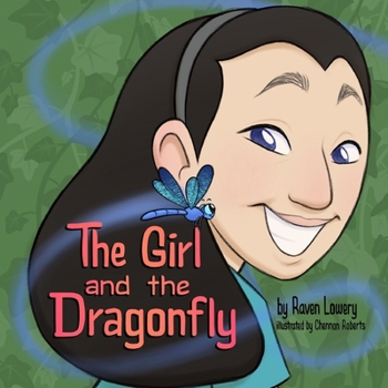 Paperback The Girl and the Dragonfly Book