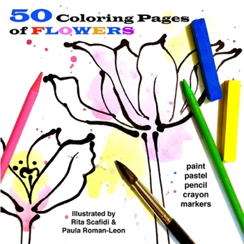 Paperback 50 Coloring Pages of Flowers: So Fun to Do Book