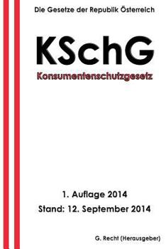 Paperback Konsumentenschutzgesetz - KSchG [German] Book