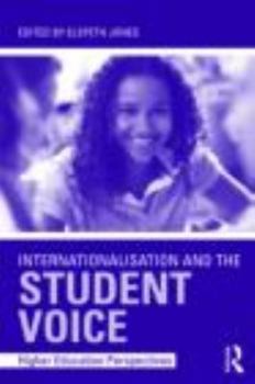 Paperback Internationalisation and the Student Voice: Higher Education Perspectives Book