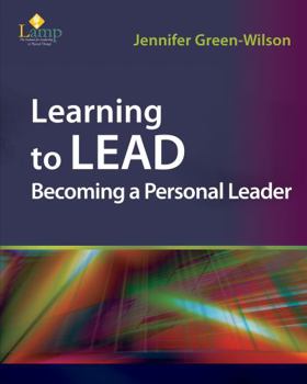 Paperback Learning to Lead: Becoming a Personal Leader Book