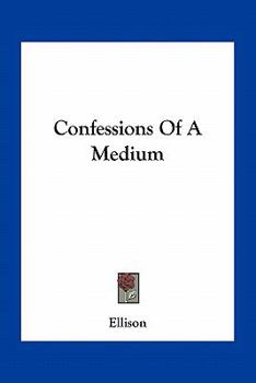 Paperback Confessions Of A Medium Book