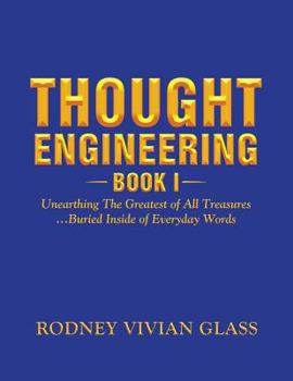 Paperback Thought Engineering: Book I Book