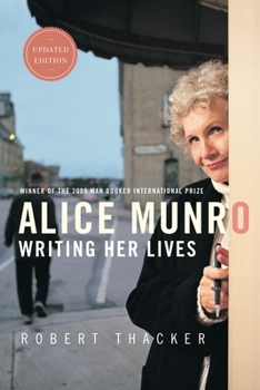 Paperback Alice Munro: Writing Her Lives: A Biography Book