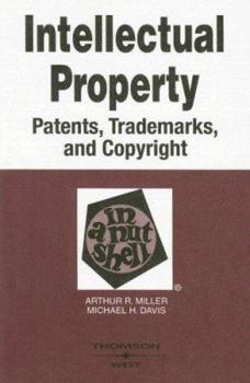 Paperback Intellectual Property in a Nutshell: Patents, Trademarks, and Copyright Book