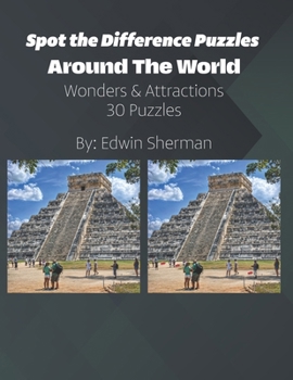 Spot the Difference Puzzles: Around the World - Wonders and Attractions