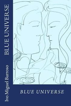 Paperback Blue Universe: flowers of the symbiosis Book