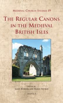 Hardcover The regular canon in the medieval british isles Book