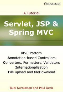 Paperback Servlet, JSP and Spring MVC: A Tutorial Book