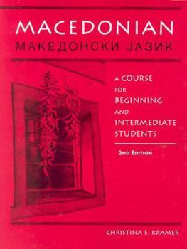 Paperback Macedonian: A Course for Beginning and Intermediate Students Book