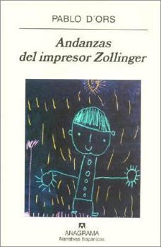 Hardcover Andanzas del impresor Zollinger [Spanish] Book