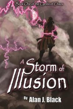A Storm of Illusion (The Cycles of Chaos #1)