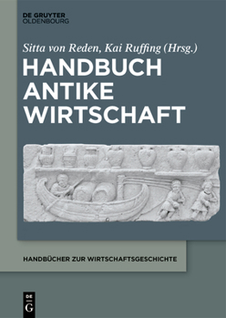 Paperback Handbuch Antike Wirtschaft [German] Book