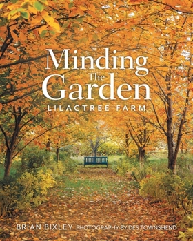 Paperback Minding The Garden: Lilactree Farm Book
