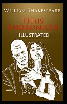 Paperback Titus Andronicus Illustrated Book
