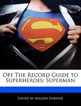 Paperback Off the Record Guide to Superheroes: Superman Book