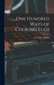 Hardcover One Hundred Ways of Cooking Eggs Book