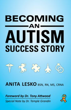 Paperback Becoming an Autism Success Story: Anita Lesko Book