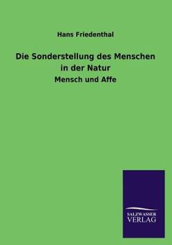 Paperback Die Sonderstellung Des Menschen in Der Natur [German] Book