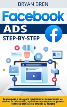 Paperback Facebook Ads Step-by-Step [Spanish] Book