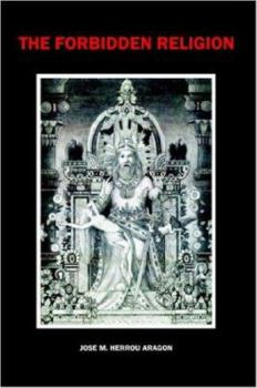 Paperback The Forbidden Religion Book