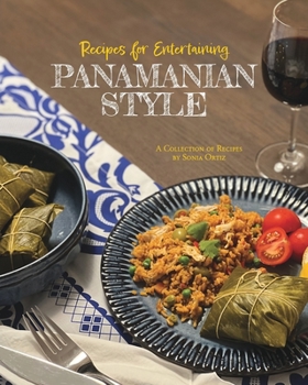 Paperback Recipes for Entertaining Panamanian Style Book