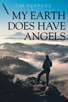 Paperback My Earth Does Have Angels Book