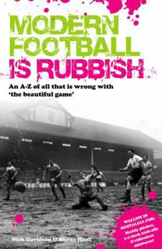 Paperback Modern Football Is Rubbish Book