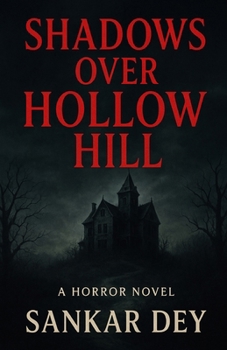 Paperback Shadows Over Hollow Hill: A Horror Novel Book