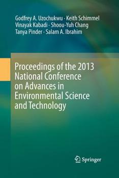 Paperback Proceedings of the 2013 National Conference on Advances in Environmental Science and Technology Book