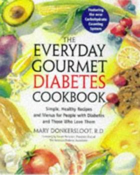 Hardcover Everyday Gourmet Diabetes Cookbook Book