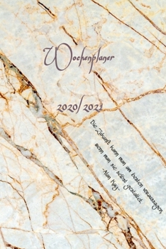 Paperback Wochenplaner 2020/2021 - Terminplaner Dezember 2019 - Januar 2022 - Life Planner gold Marmor 2020/2021: Gr??e A5 [German] Book