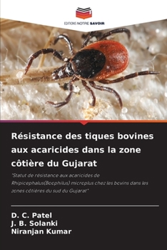 Paperback Résistance des tiques bovines aux acaricides dans la zone côtière du Gujarat [French] Book