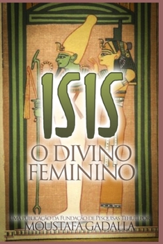 Paperback Isis O Divino Feminino [Portuguese] Book