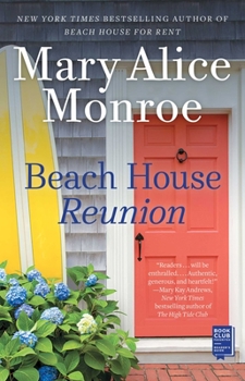 Beach House Reunion - Book #5 of the Beach House